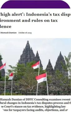 On ‘high alert’: Indonesia’s tax dispute environment and rules on tax evidence