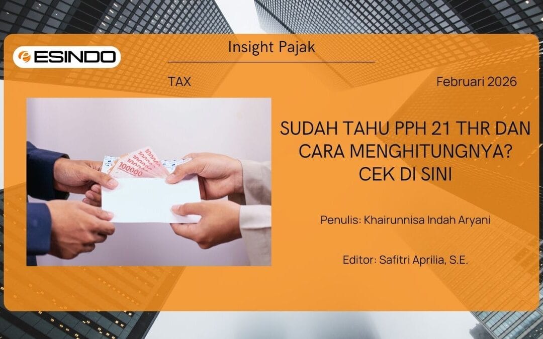 Sudah Tahu PPh 21 THR dan Cara Menghitungnya? Cek di Sini