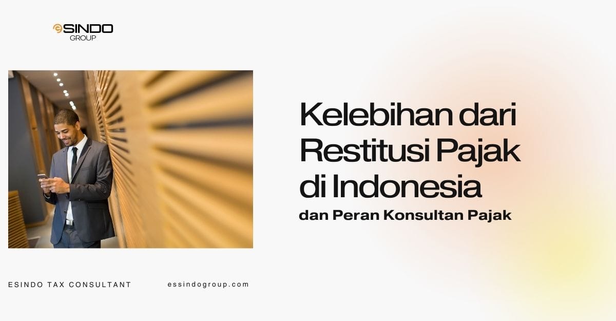 restitusi pajak di indonesia restitusi pajak di indonesia