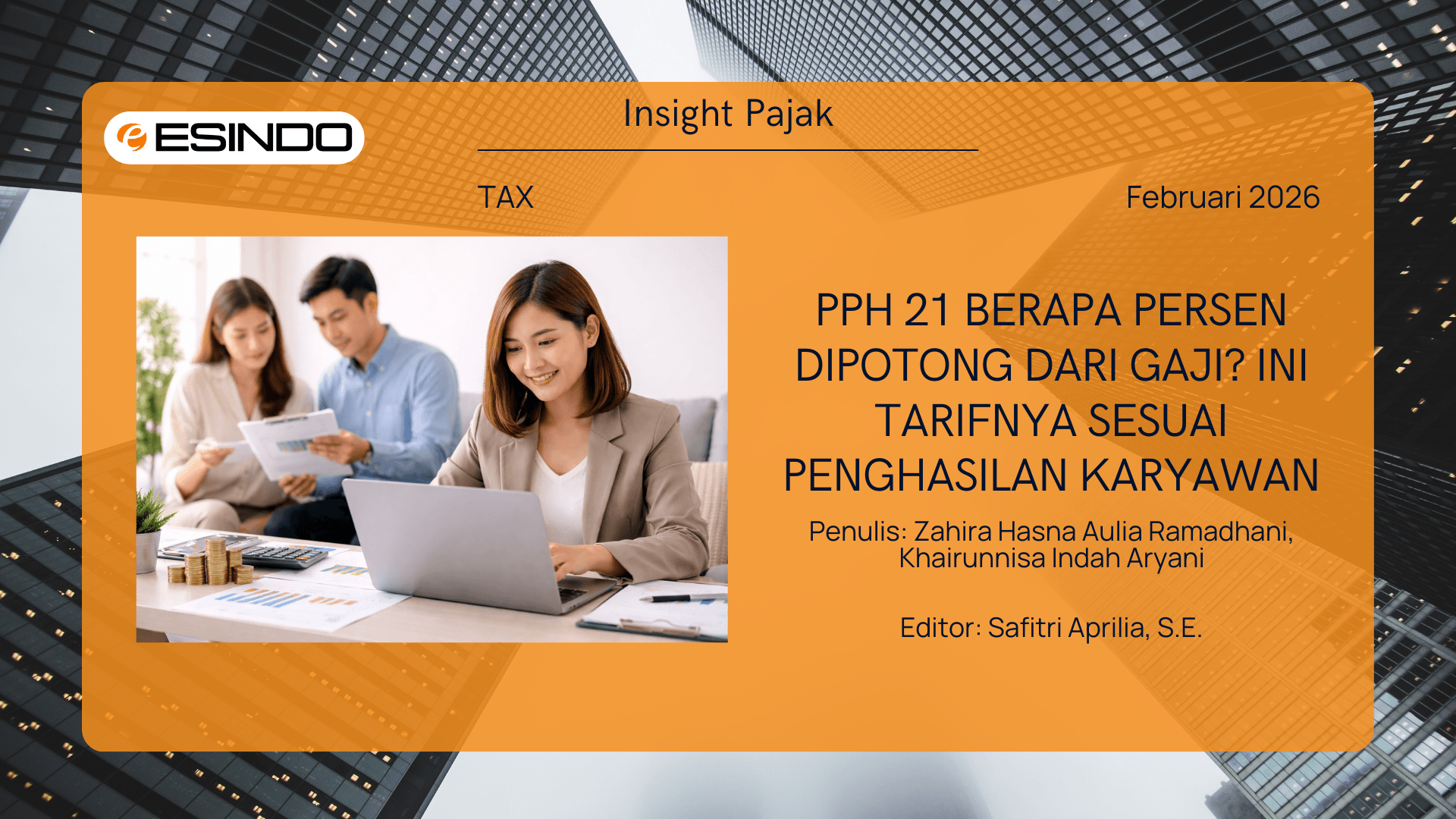 Cover PPh 21 Berapa Persen Dipotong dari Gaji? Ini Tarifnya Sesuai Penghasilan Karyawan