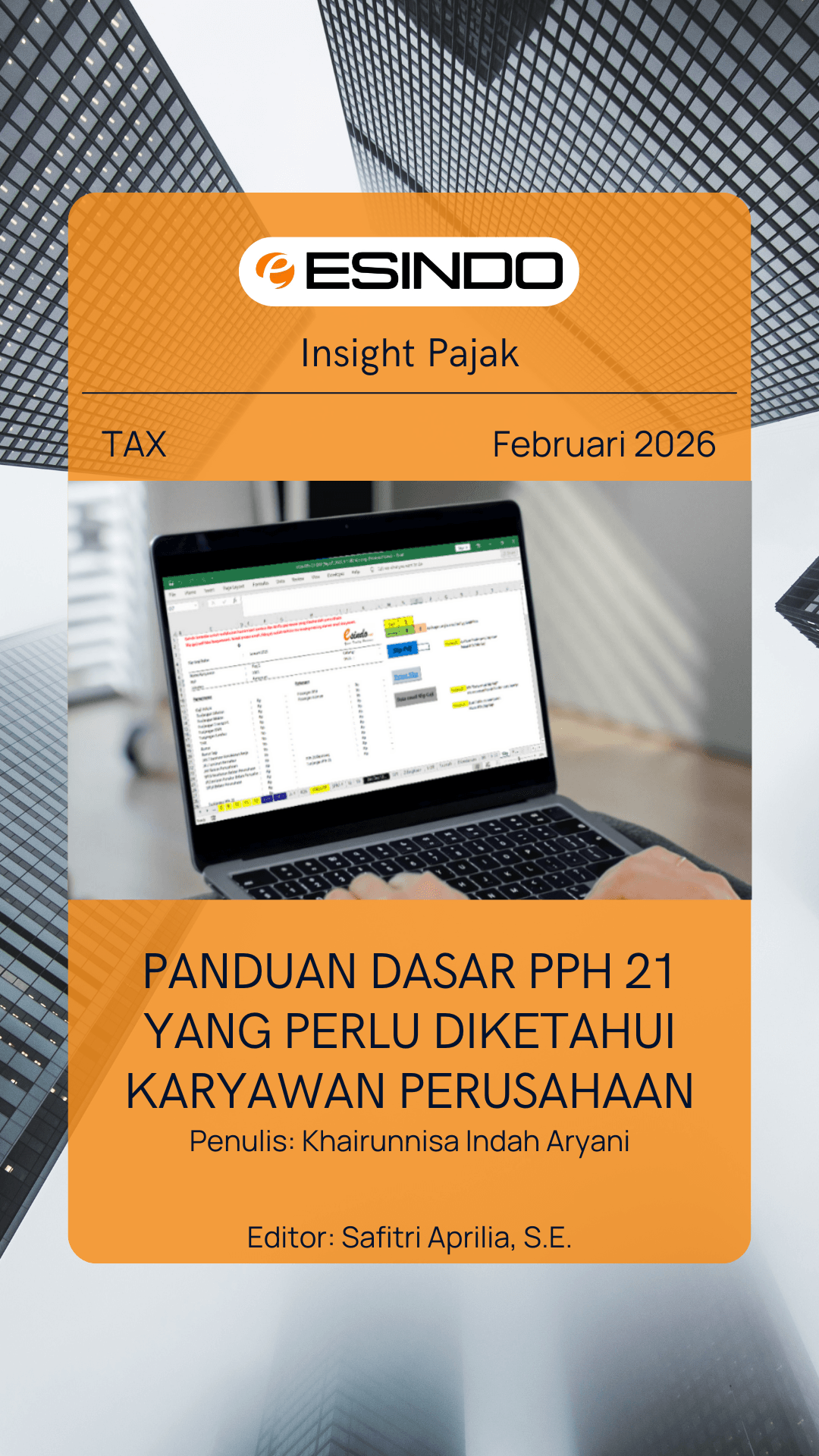 Panduan Dasar PPh 21 yang Perlu Diketahui Karyawan Perusahaan