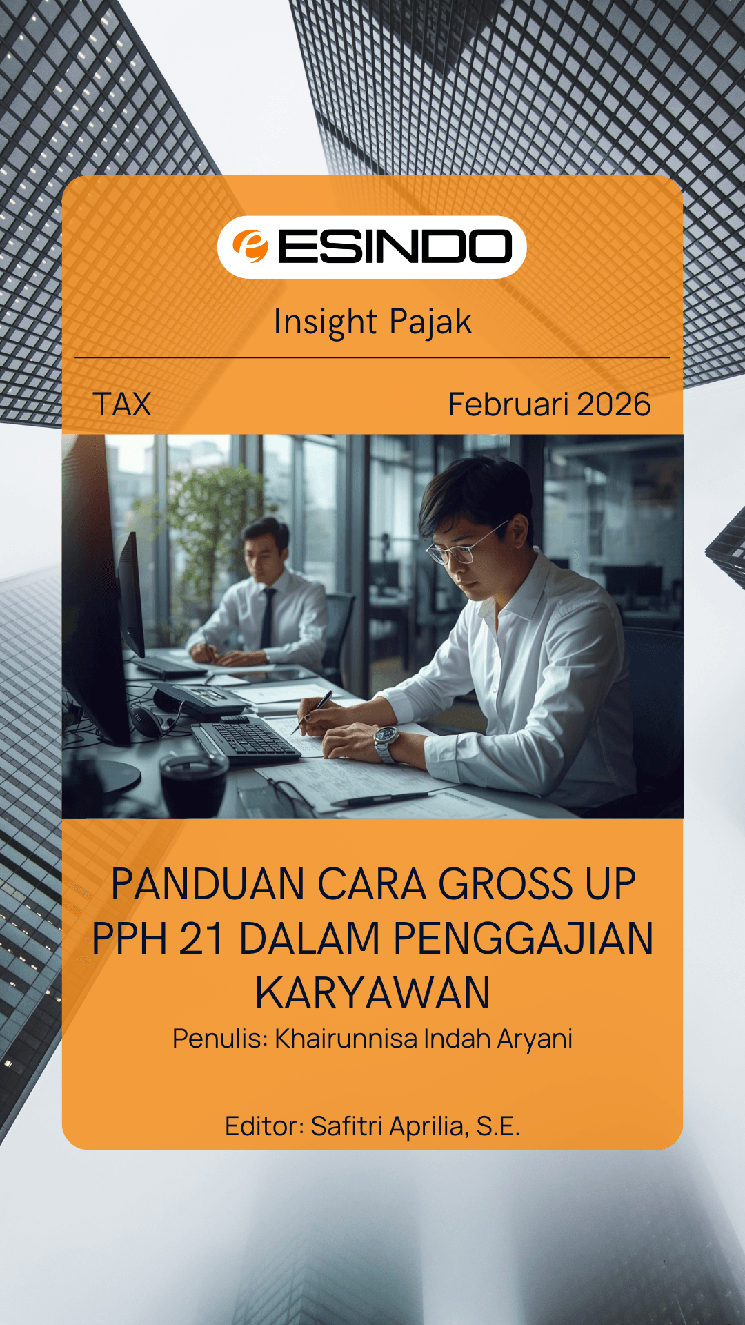 Panduan Cara Gross Up PPh 21