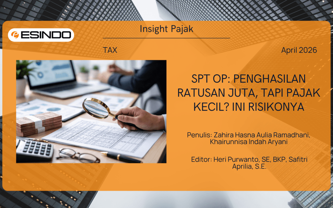 SPT OP: Penghasilan Ratusan Juta, Tapi Pajak Kecil? Ini Risikonya