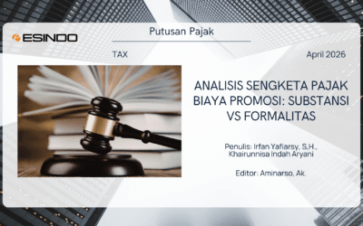 Analisis Sengketa Pajak Biaya Promosi: Substansi vs Formalitas