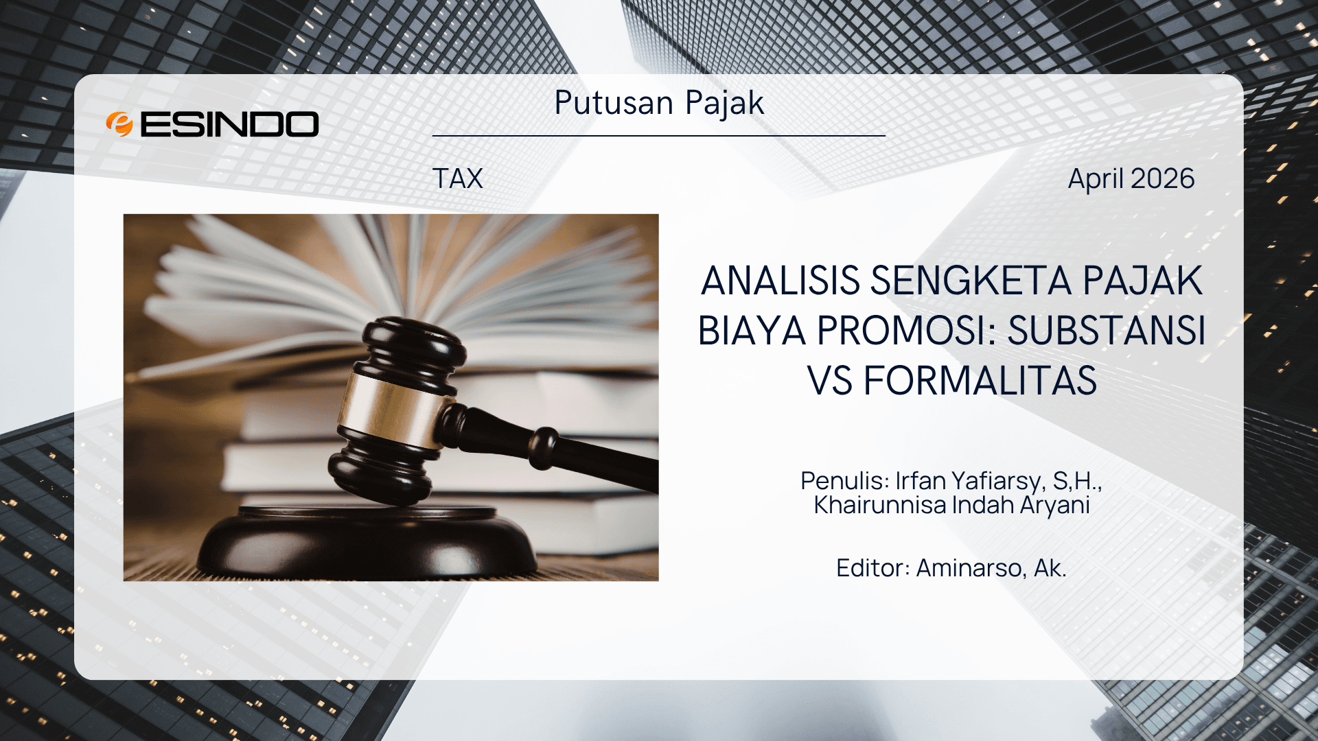 Ilustrasi sengketa pajak biaya promosi dengan palu hakim dan dokumen hukum sebagai simbol analisis perpajakan