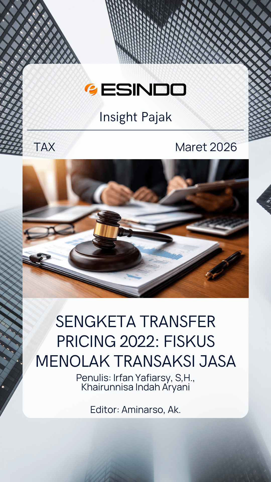 Cover Image Sengketa Transfer Pricing 2022: Fiskus Menolak Transaksi Jasa