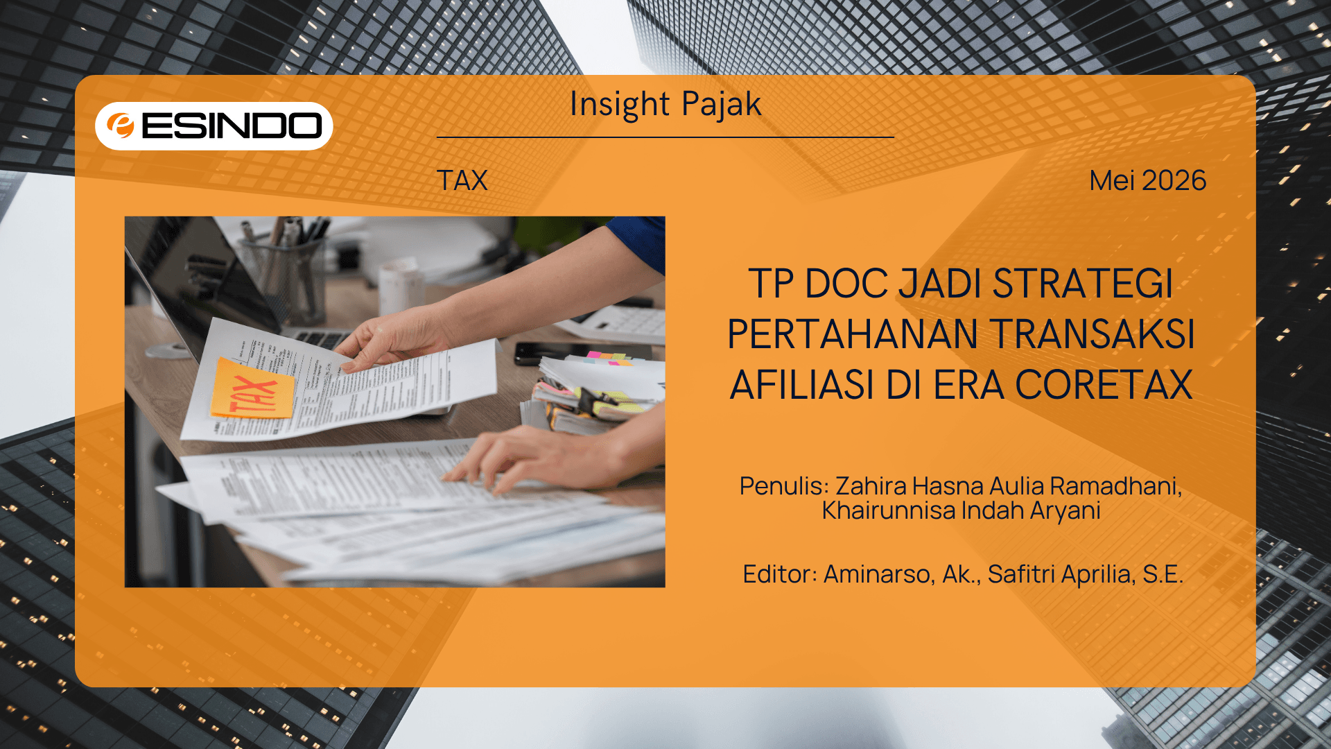 Cover Artikel TP Doc Jadi Strategi Pertahanan Transaksi Afiliasi di Era Coretax