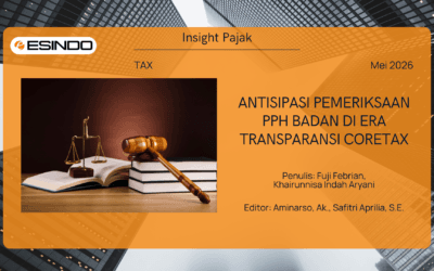 Antisipasi Pemeriksaan PPh Badan di Era Transparansi Coretax