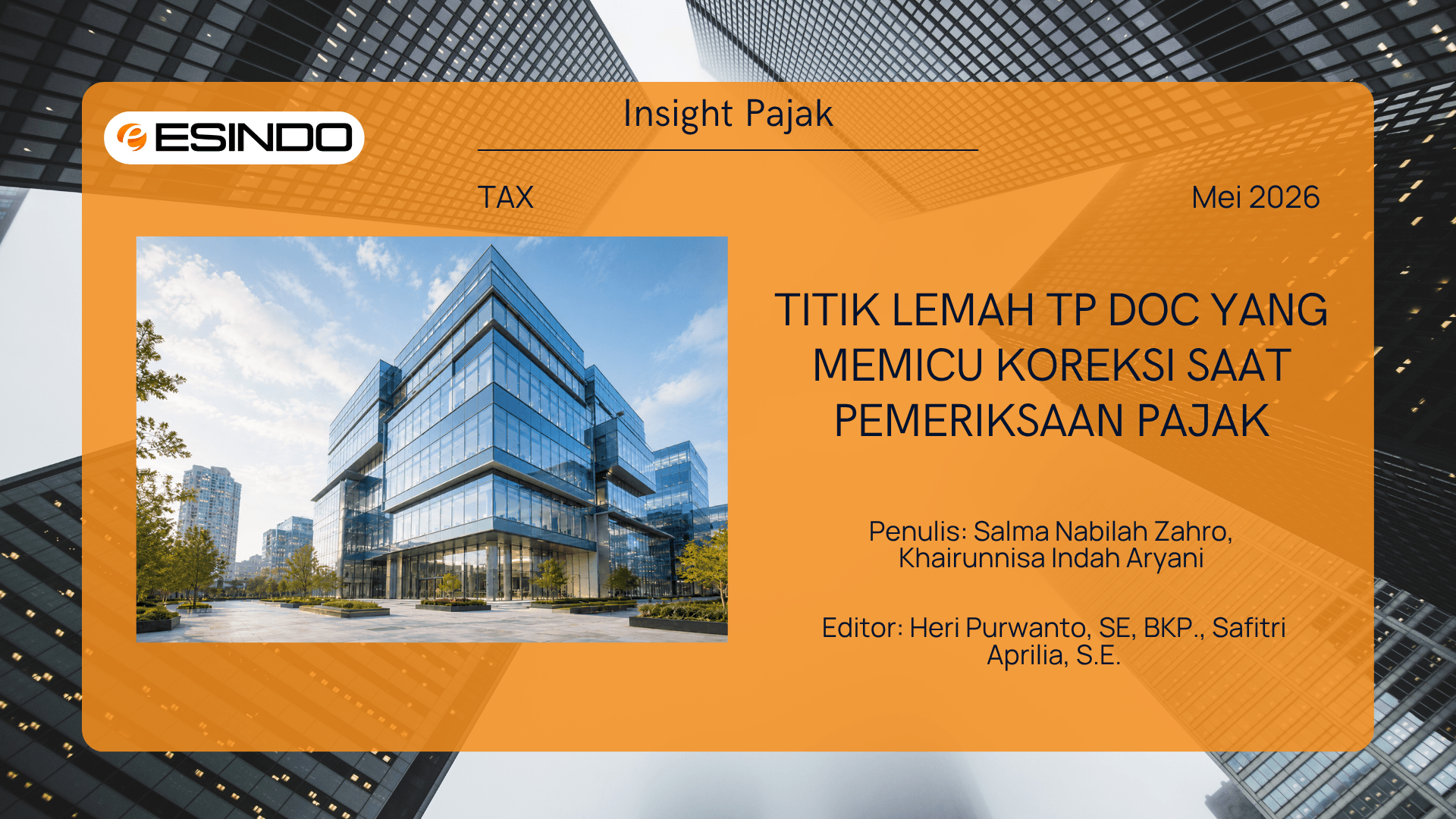 Pemeriksaan Pajak Badan dan Dokumentasi Transfer Pricing
