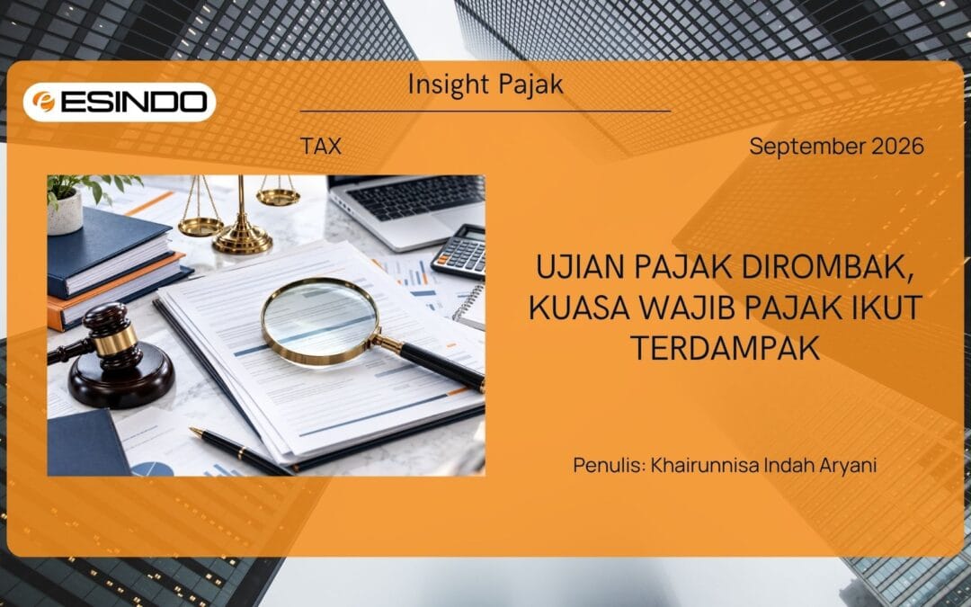 Ujian Pajak Dirombak, Kuasa Wajib Pajak Ikut Terdampak